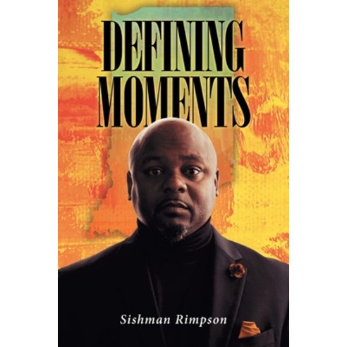 (영문도서) Defining Moments Paperback, Covenant Books, English ...