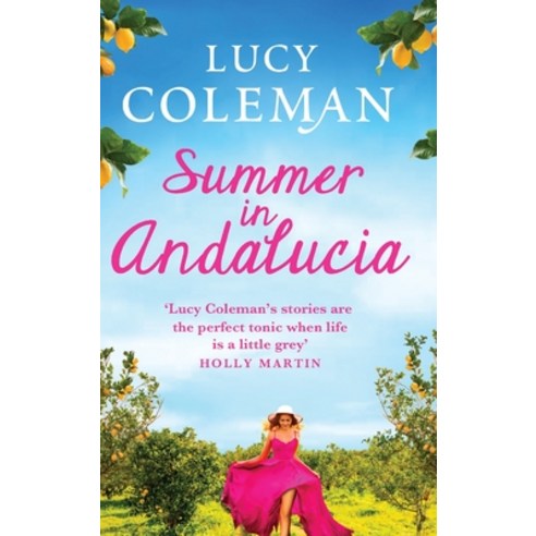 Summer in Andalucía Hardcover, Boldwood Books Ltd, English, 9781801627108