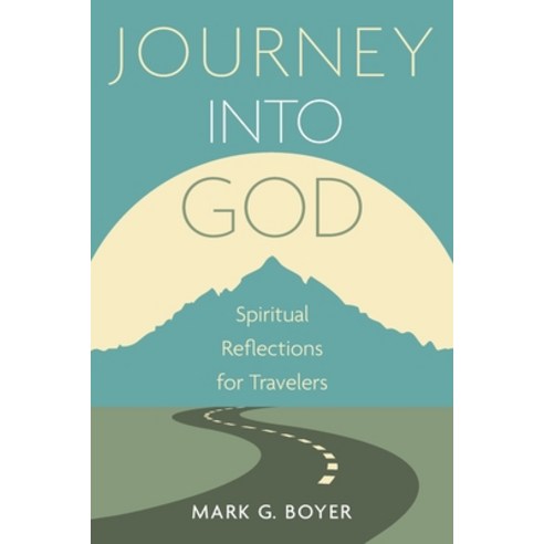 (영문도서) Journey into God Paperback, Wipf & Stock Publishers, English, 9781666733648