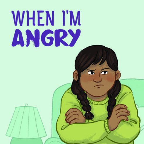 When I''m Angry (English) Paperback, Inhabit Education Books Inc.