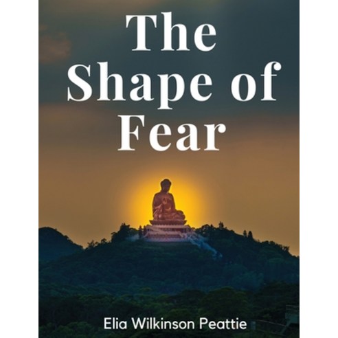 (영문도서) The Shape of Fear Paperback, Magic Publisher, English ...