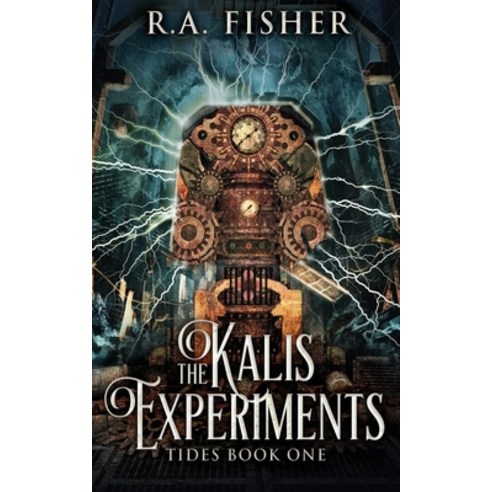 (영문도서) The Kalis Experiments Paperback, Next Chapter, English, 9784867474518
