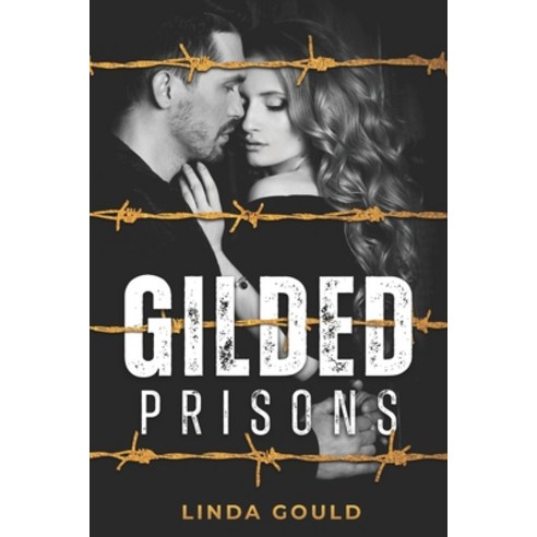 Gilded Prisons Paperback, Independently Published, English, 9798742818762