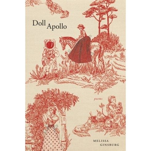 (영문도서) Doll Apollo: Poems Paperback, LSU Press, English, 9780807177396