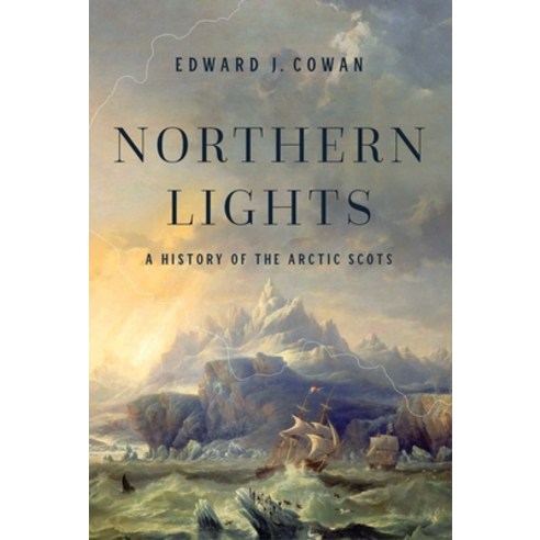 (영문도서) Northern Lights: A History of the Arctic Scots Hardcover, Pegasus Books, English, 9781639362707