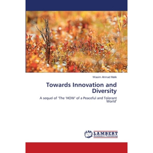 (영문도서) Towards Innovation and Diversity Paperback, LAP Lambert Academic Publis..., English, 9786203304046