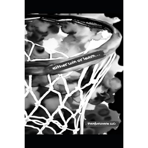 (영문도서) Win or Learn - Basketball Plays Paperback, Independently Published, English, 9798851719073