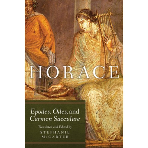 Horace Volume 60: Epodes Odes and Carmen Saeculare Paperback, University of Oklahoma Press