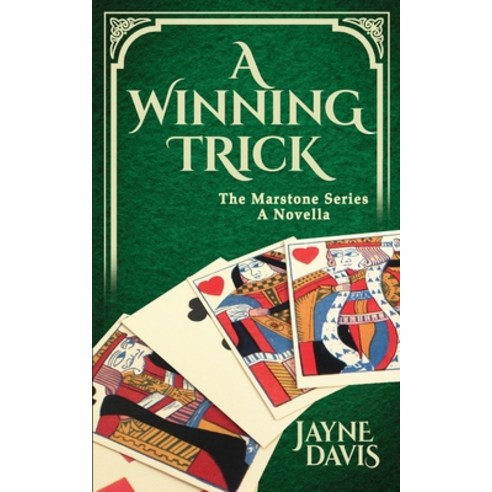 A Winning Trick: The Marstone Series A Novella Paperback, Verbena Books, English, 9781999954475
