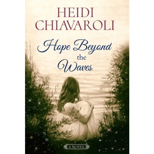 (영문도서) Hope Beyond the Waves Hardcover, Hope Creek Publishers, English, 9781957663012