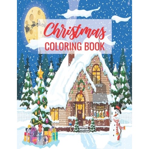 Christmas Coloring Book: A Beautiful Coloring Book with Christmas Designs - An Adult Coloring Book w... Paperback, Independently Published