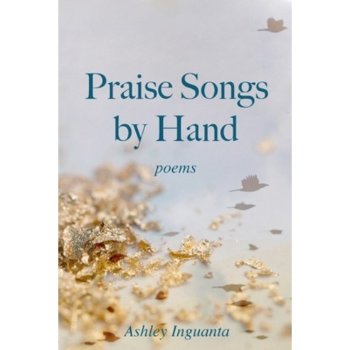 (영문도서) Praise Songs by Hand Paperback, Ashley Inguanta, English, 9781088106785