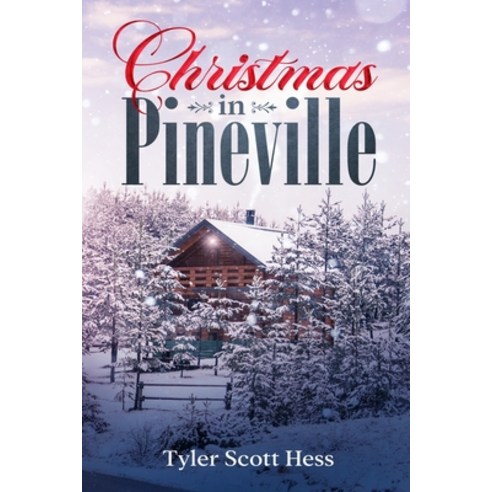Christmas in Pineville Paperback, Independently Published, English, 9781729384213