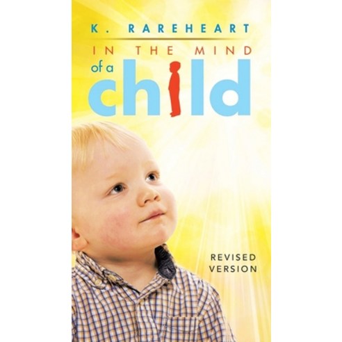 (영문도서) In the Mind of a Child: Book 1 Hardcover, Book Vine Press, English, 9781955885881