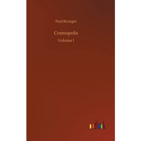 (영문도서) Cosmopolis Hardcover, Outlook Verlag, English, 9783734086557