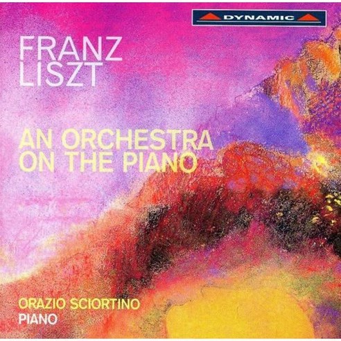 [CD] Orazio Sciortino 리스트: 교향시의 피아노 편곡 (Liszt: An Orchestra on The Piano)