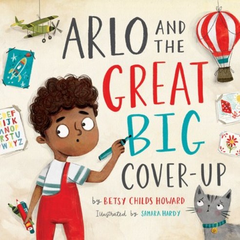Arlo and the Great Big Cover-Up Hardcover, Crossway Books