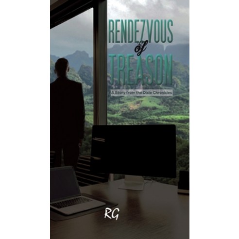 (영문도서) Rendezvous of Treason Hardcover, Austin Macauley, English, 9781649799616