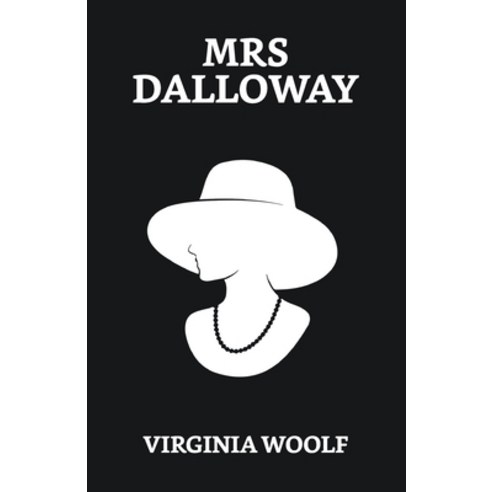 (영문도서) Mrs Dalloway Paperback, True Sign Publishing House, English, 9789355840363
