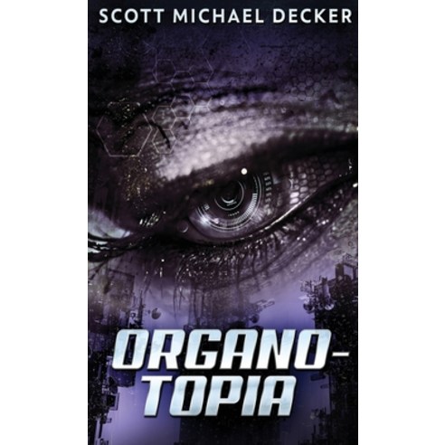 Organo-Topia Hardcover, Next Chapter, English, 9784867458433