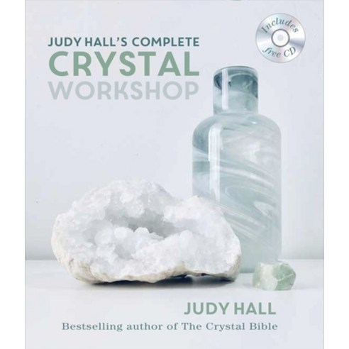 Judy Hall''s Complete Crystal Workshop Paperback, Godsfield Press (UK), English, 9781841814971