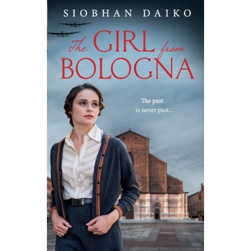(영문도서) The Girl from Bologna Paperback, Independently Published, English, 9798830923378