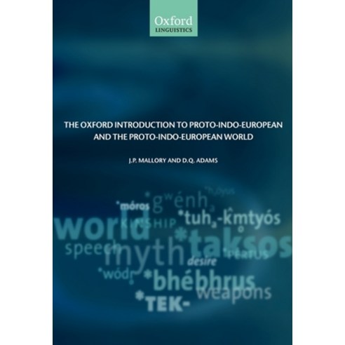 (영문도서) The Oxford Introduction to Proto-Indo-European and the Proto-Indo-European World Paperback, OUP Oxford, English, 9780199296682