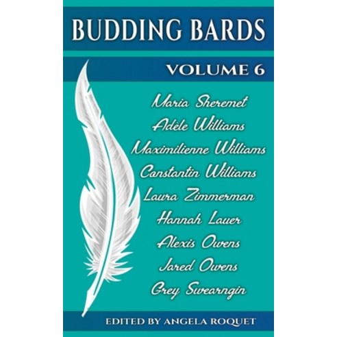 Budding Bards Paperback, Independently Published, English, 9798695765168