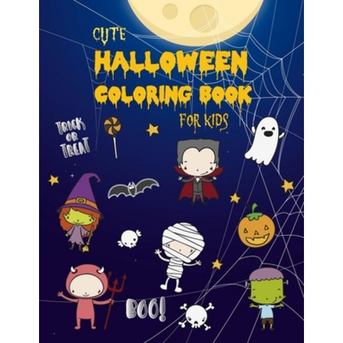 Cute Halloween Coloring Book for Kids: Halloween Activity book Fun and Creative imagination with Pum... Paperback, Independently Published, English, 9798685566430