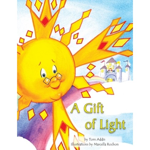 (영문도서) A Gift of Light Paperback, Xlibris Us, English, 9781425770730