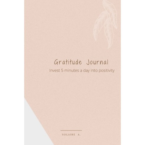 (영문도서) Gratitude Paperback, Independently Published, English, 9798543235454