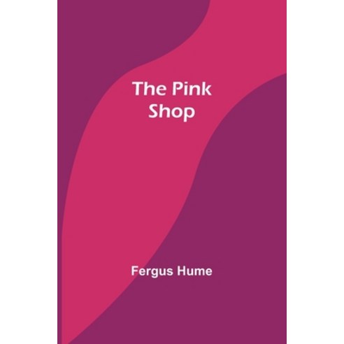 (영문도서) The Pink Shop Paperback, Alpha Edition, English, 9789357913409