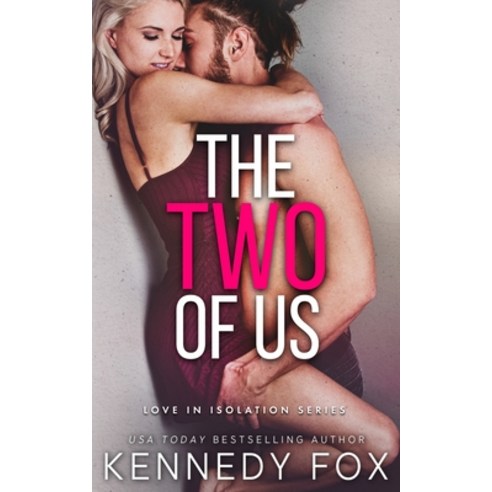 (영문도서) The Two of Us Paperback, Kennedy Fox Books, LLC, English, 9781946087423