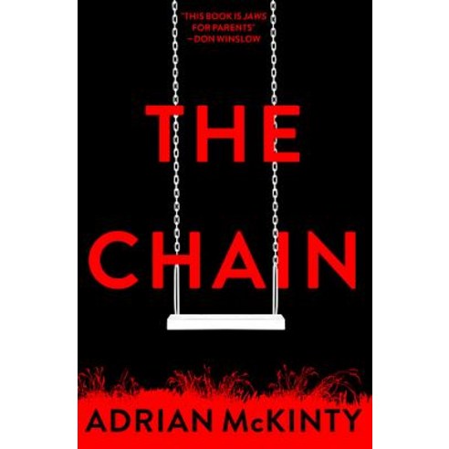 The Chain Hardcover, Mulholland Books, English, 9780316425384