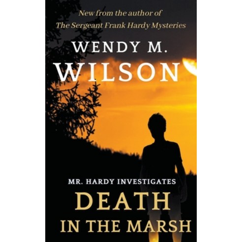 (영문도서) Death in the Marsh Paperback, Wendy M. Wilson, English, 9798201084189