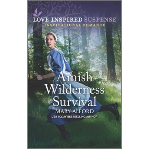 (영문도서) Amish Wilderness Survival Mass Market Paperbound, Love Inspired Suspense, English, 9781335587633