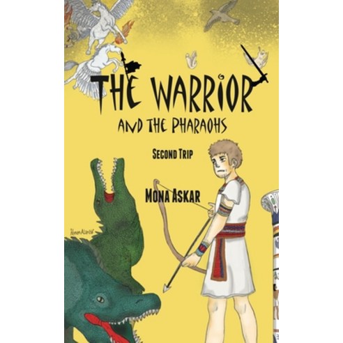 (영문도서) The Warrior and the Pharaohs Paperback, Ebookit.com, English, 9781456638214