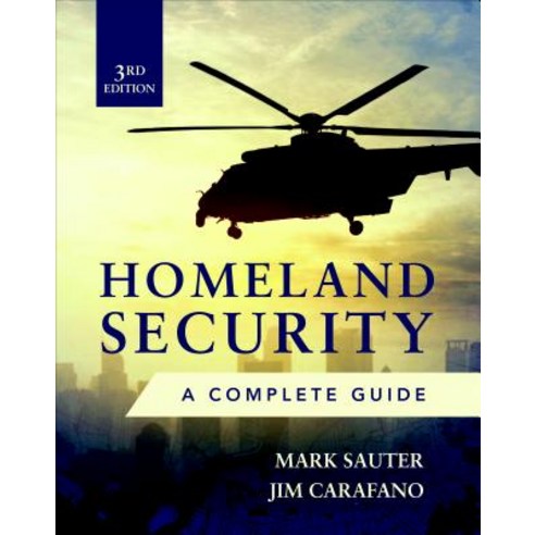 Homeland Security Third Edition: A Complete Guide Hardcover, McGraw-Hill Education, English, 9781260142938