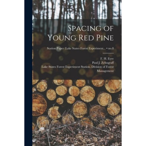 (영문도서) Spacing of Young Red Pine; no.8 Paperback, Hassell Street Press, English, 9781014966148