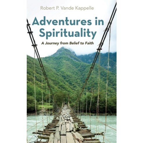 Adventures in Spirituality Hardcover, Wipf & Stock Publishers, English, 9781725263895