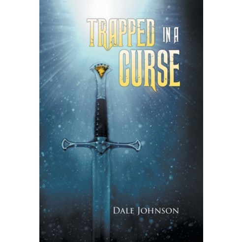 (영문도서) Trapped in a Curse Hardcover, Tellwell Talent, English, 9780228816010
