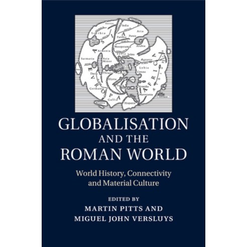 (영문도서) Globalisation and the Roman World Paperback, Cambridge University Press, English, 9781107619005