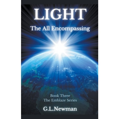 (영문도서) Light The All Encompassing Paperback, G.L.Newman, English, 9798223804154
