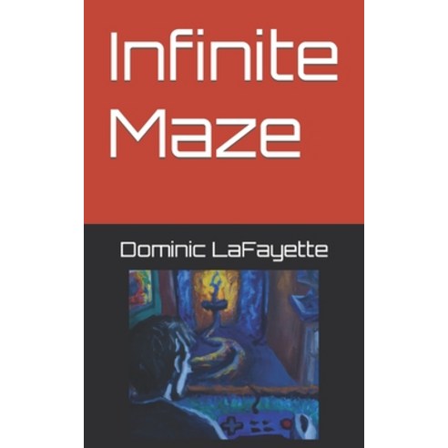 (영문도서) Infinite Maze Paperback, Independently Published, English, 9798397572248