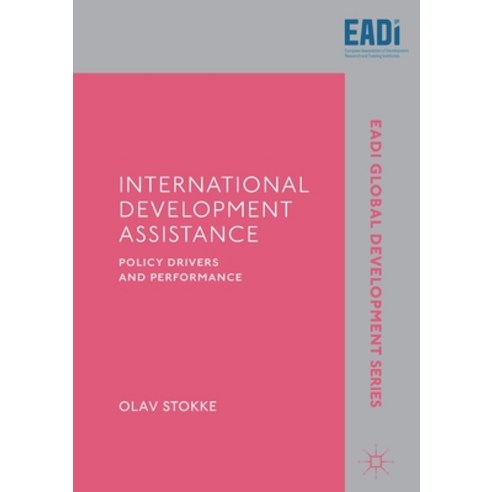 International Development Assistance: Policy Drivers and Performance Paperback, Palgrave MacMillan, English, 9783030631376