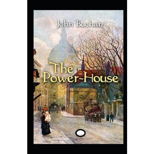 (영문도서) The Power-House Annotated Paperback, Independently Published, English, 9798516463167
