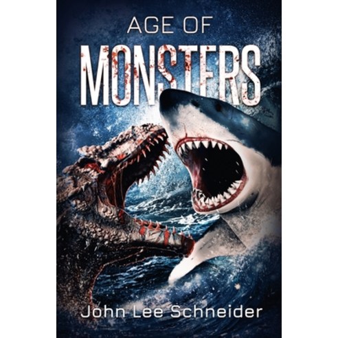(영문도서) Age of Monsters Paperback, Severed Press, English, 9781925840957