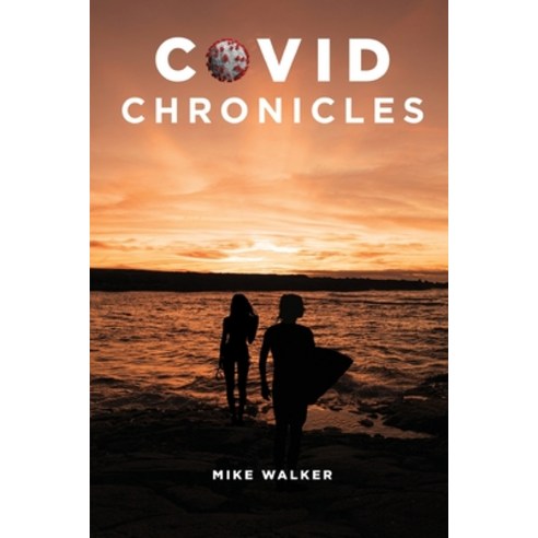 (영문도서) Covid Chronicles Paperback, Ink Start Media, English, 9781958004555