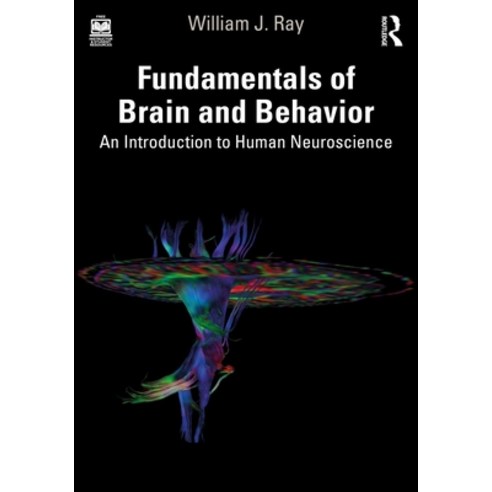 (영문도서) Fundamentals of Brain and Behavior: An Introduction to Human Neuroscience Paperback, Routledge, English, 9781032210254