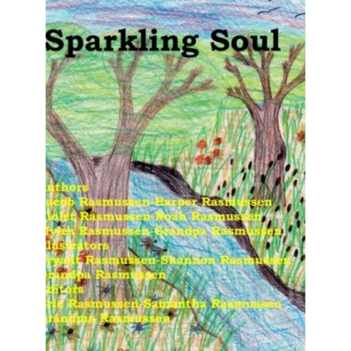 Sparkling Soul Hardcover, Lulu.com, English, 9781684748914
